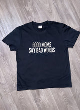 Load image into Gallery viewer, Good Moms Graphic Tee
